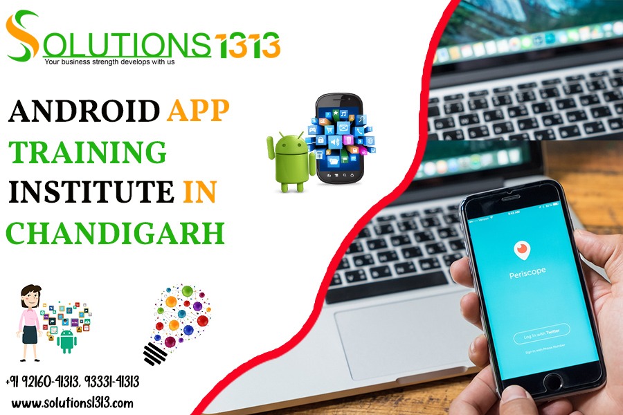 Android App Training Institute in Chandigarh: