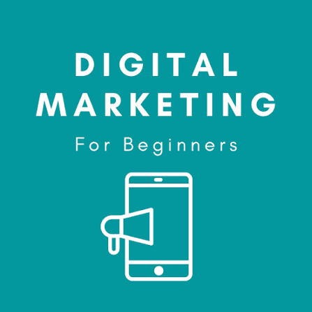 Digital Marketing for beginners